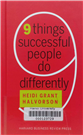 9 things successful people do differently