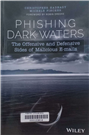 Phishing dark waters