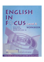 English in focus Level A workbook =
