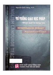 Tư tưởng giáo học pháp Nhận biết và sáng tạo =