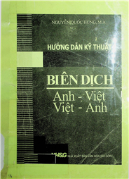 Hướng dẫn kỹ thuật biên dịch Anh-Việt Việt-Anh =
