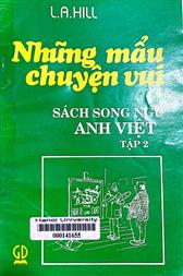 Những mẩu chuyện vui = Stories for reproduction 2 Sách song ngữ Anh Việt.