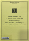 Chương trình đào tạo ngành Công nghệ thông tin, trình độ đại học, hình thức đào tạo chính quy