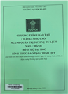 Chương trình đào tạo chất lượng cao ngành Quản trị dịch vụ Du lịch và Lữ hành, trình độ đại học, hình thức đào tạo chính quy