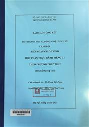 Biên soạn Giáo trình Học phần thực hành tiếng C1 theo phương pháp TBLT hệ chất lượng cao