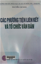 Các phương tiện liên kết và tổ chức văn bản