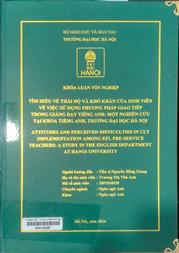 Attitudes and perceived difficulties in clt implementation among efl pre-service teachers A study in the English department at Hanoi University =