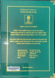 An analysis of strategies used to translate song lyrics and titles in “Ái” album by Tlinh from Vietnamese to English =