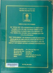The "explosion" of personalized marketing research on the application of spotify's personalized marketing strategy and its impact on users' entertainment experiences =