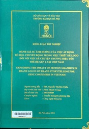 Exploring the impact of motion graphics in brand logos on brand storytelling for gen Z consumers in Vietnam =