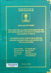 Optimizing special-school selection for disabled children using Gale-shapley and Pesa-II algorithms =