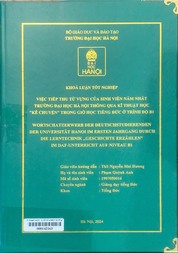 Wortschatzerwerb der deutschstudierenden der Universität Hanoi im ersten jahrgang durch die lerntechnik ,,Geschichte erzählen” im daf-unterricht auf niveau B1 =