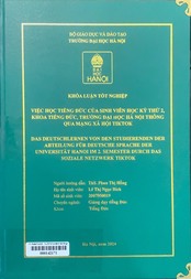 Das Deutschlernen von den studierenden der abteilung für Deutsche sprache der Universität Hanoi im 2. Semester durch das soziale netzwerk tiktok =