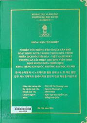 한-베 순차통역 시 노트테이킹 활동 방해 요소 및 개선 방안 연구 하노이대학교 한국어학과 통번역 전공 학생을 대상으로 =