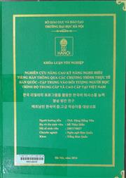 한국 리얼리티 프로그램을 활용한 한국어 의사소통 능력 향상 방안 연구 베트남인 한국어 중.고급 학습자를 대상으로 =