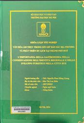 L'importanza della gastronomia nella conservazione dell'identità regionale e nello sviluppo turistico nella città Hue =