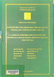 La mobilità sostenibile per lo sviluppo del turismo alla bala di Halong, provincia di Quang Ninh, Vietnam =