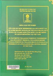Il pacchetto villaggio turistico "Experienze all-inclusive" presso il voi alimini resort (puglia) fornito da villaggi bravo in Italia e la posibilità di applicazione del sistema resort in Viet Nam =