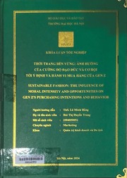 Sustainable fashion The influence of moral intensity and opportunities on Gen Z's purchasing intentions and behavior =