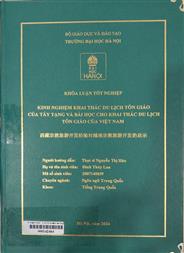 西藏宗教旅游开发经验对越南宗教旅游开发的启示 =