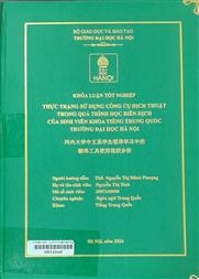 河内大学中文系学生笔译学习中的翻译工具使用现状分析 =