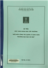 Kỷ yếu hội thảo khoa học cấp trường "Đổi mới công tác quản lý sinh viên trường Đại học Hà Nội"