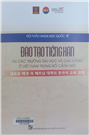 Đào tạo tiếng Hàn tại các trường đại học và cao đẳng ở Việt Nam trong bối cảnh mới Hội thảo khoa học quốc tế =