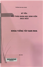 Kỷ yếu hội thảo khoa học sinh viên năm học 2022 - 2023 khoa tiếng Tây Ban Nha