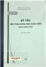 Kỷ yếu Hội thảo khoa học giáo viên khoa tiếng Pháp