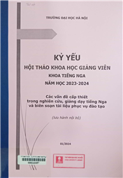 Kỷ yếu hội thảo khoa học giảng viên khoa tiếng Nga năm học 2023-2024
