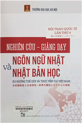 Hội thảo quốc tế lần thứ 4 Nghiên cứu - giảng dạy ngôn ngữ Nhật và Nhật Bản học