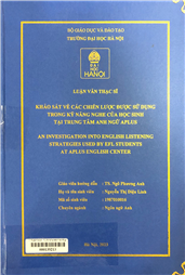 An investigation into English listening strategies used by EFL students at APLUS English Center =