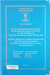Factors affecting 8th graders' participation into English speaking lessons at Nguyen Tat Thanh secondary school, Hoa Binh province =