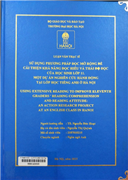 Using extensive reading to improve eleventh graders' reading comprehension and reading attitude an action research project at an English class in Hanoi =