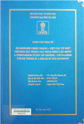 So sánh đối chiếu Trung - Việt các từ ngữ chỉ màu sắc trong tác phẩm Hồng Lâu Mộng =