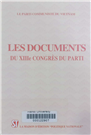 Les documents du XIIIe congrès du parti