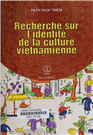 Recherche sur l'identite de la culture Vietnamienne