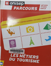 Les métiers du tourisme