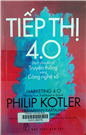 Tiếp thị 4.0 Dịch chuyển từ truyền thống sang công nghệ số =