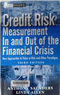 Credit risk measurement in and out of the financial crisis
