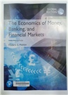 The economics of money, banking, and financial markets