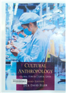 Cultural anthropology global forces, local lives