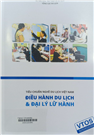 Tiêu chuẩn nghề du lịch Việt Nam – Điều hành du lịch và đại lý lữ hành
