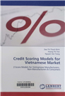 Credit scoring models for Vietnamese market