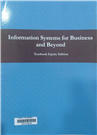 Information Systems for Business and Beyond