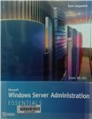 Microsoft Windows server administration essentials