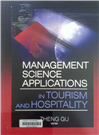 Management science applications in tourism and hospitality