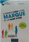 Comment créer votre marque et la faire vivre
