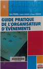 Guide pratique de l'organisateur d'événements