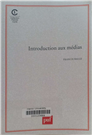 Introduction aux médias